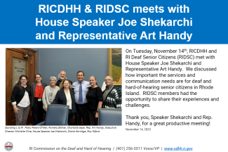 RIDSC and RICDHH Meets with House Speaker Joseph Shekarcki. (11/14/2023)